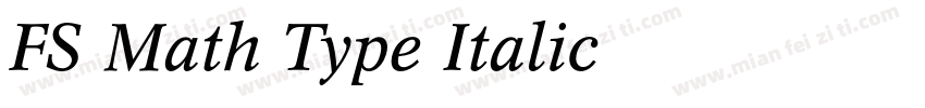 FS Math Type Italic字体转换